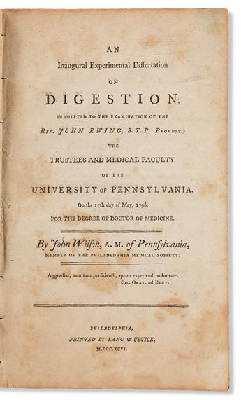 Wilson, John (d. 1835) An Inaugural Experimental Dissertation on Digestion, Authors Presentation Copy.